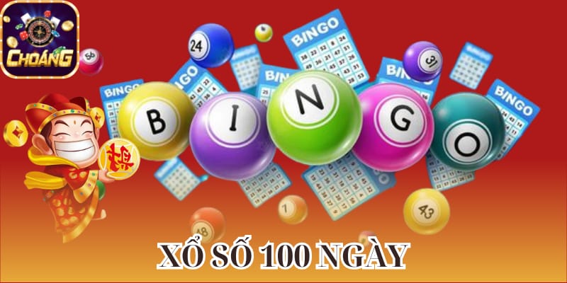 xổ số 100 ngày